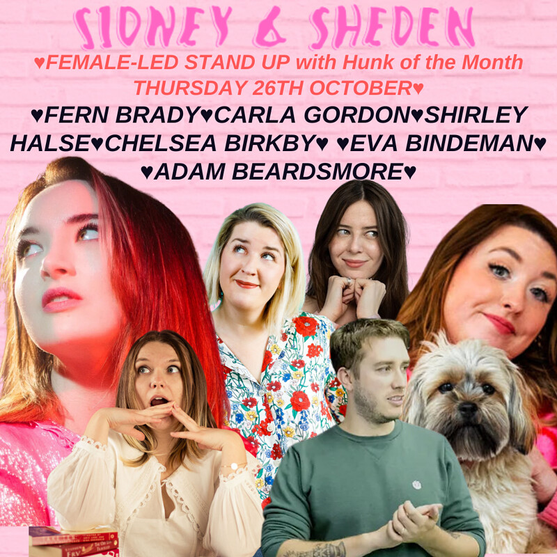 Sheden Comedy at Sidney & Eden