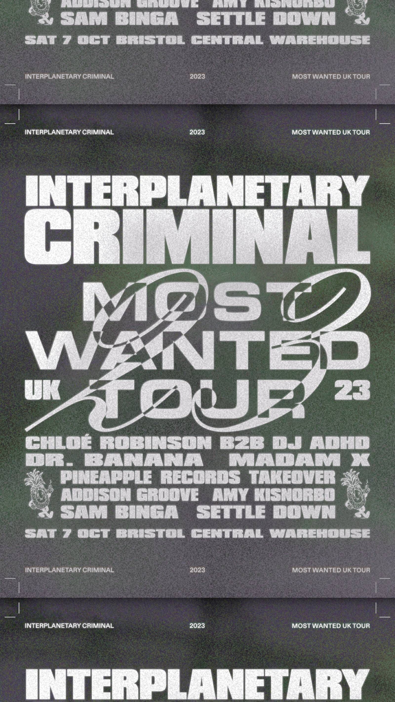 INTERPLANETARY CRIMINAL: MOST WANTED - BRISTOL at Central Warehouse