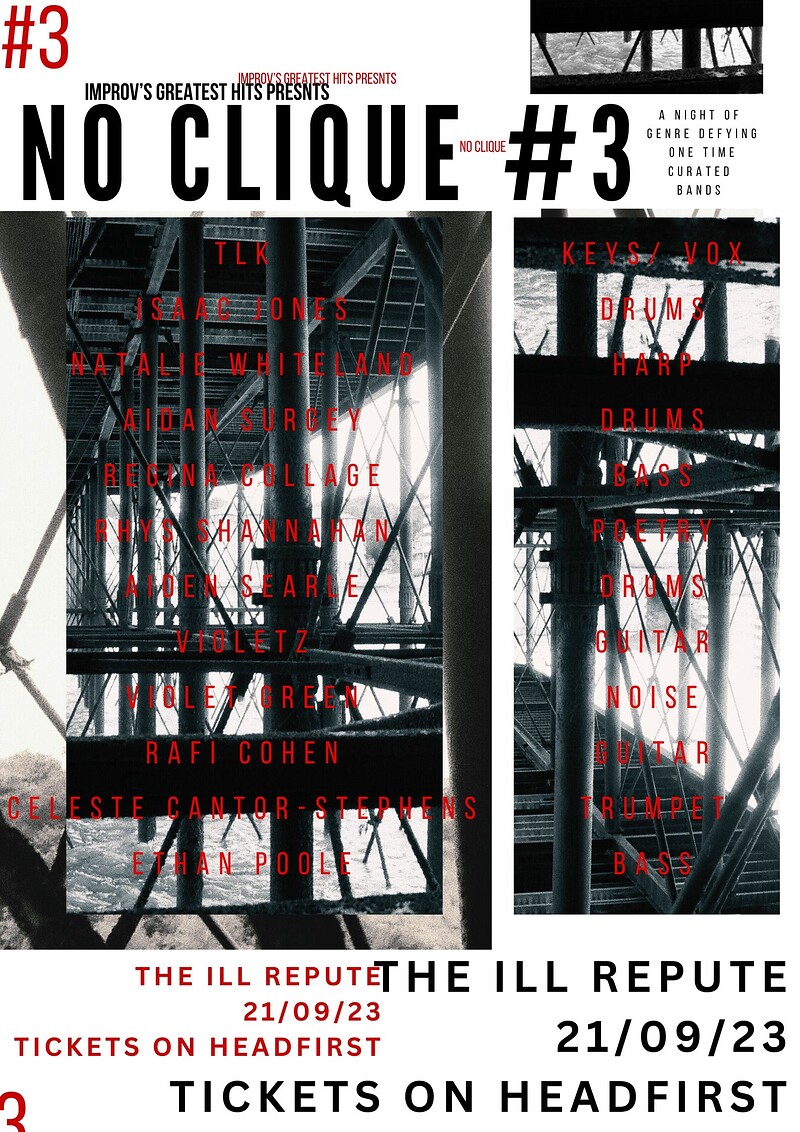 NO CLIQUE # 3 BY IMPROV’s GREATEST HITS at The Ill Repute
