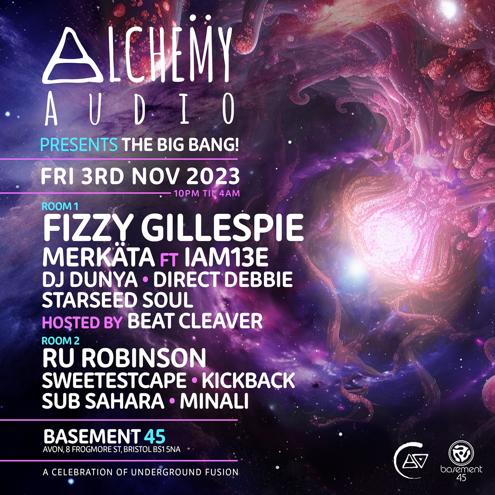 Alchemy Audio Presents... The Big Bang at Basement 45
