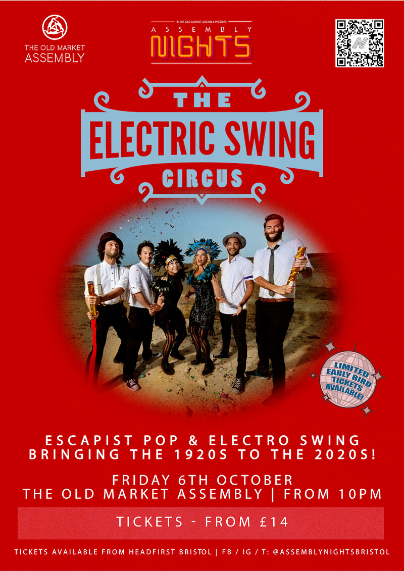 The Electric Swing Circus at The Old Market Assembly