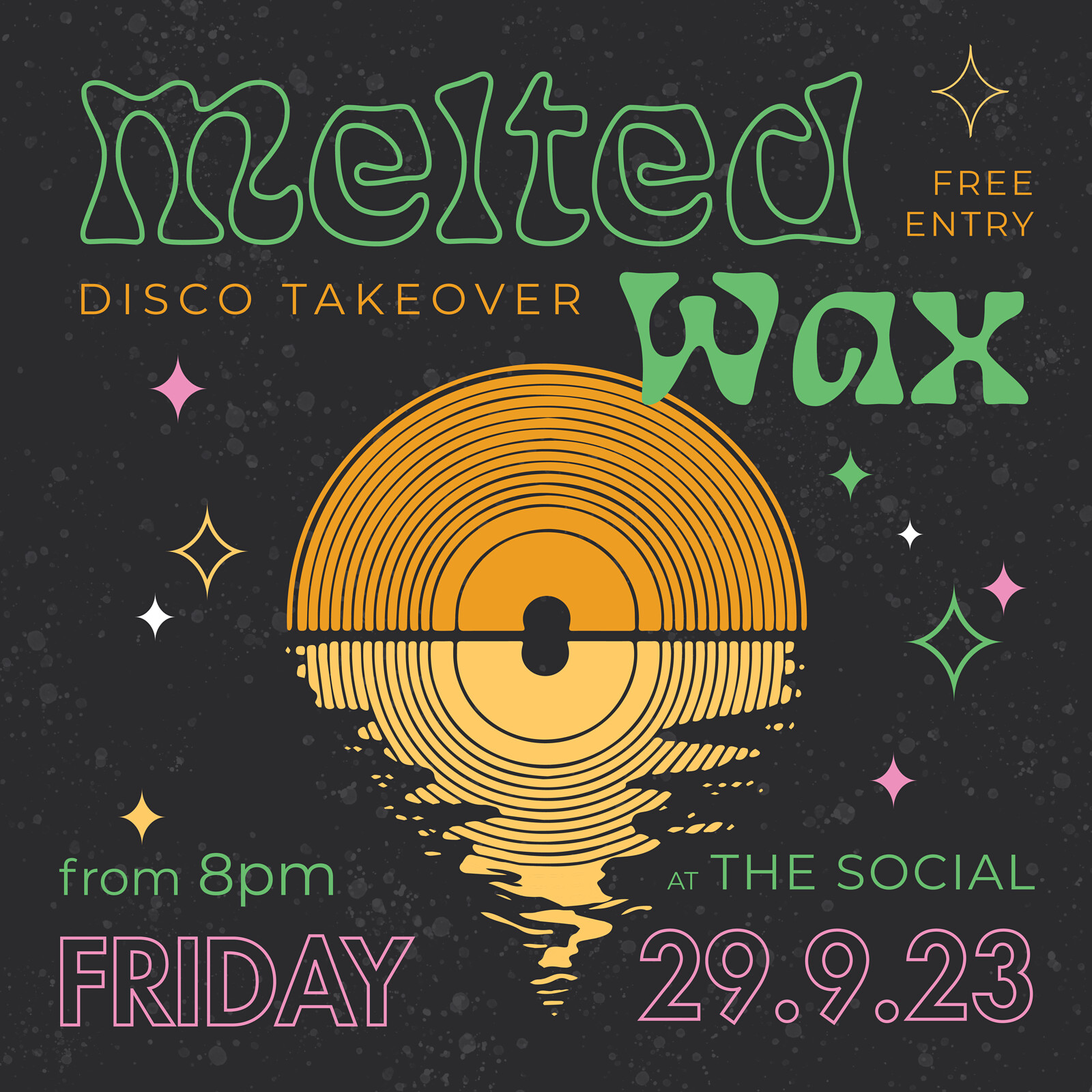Melted Wax Disco Takeover at The Social