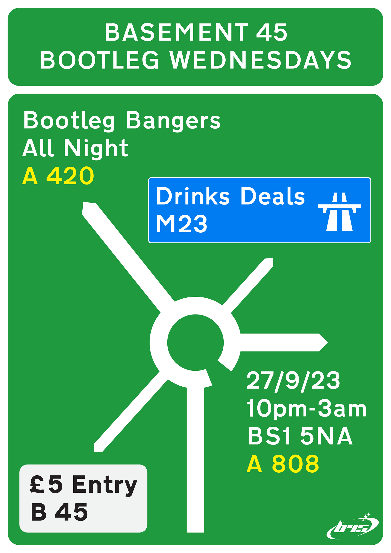 Bootleg Wednesdays #1 at Basement 45