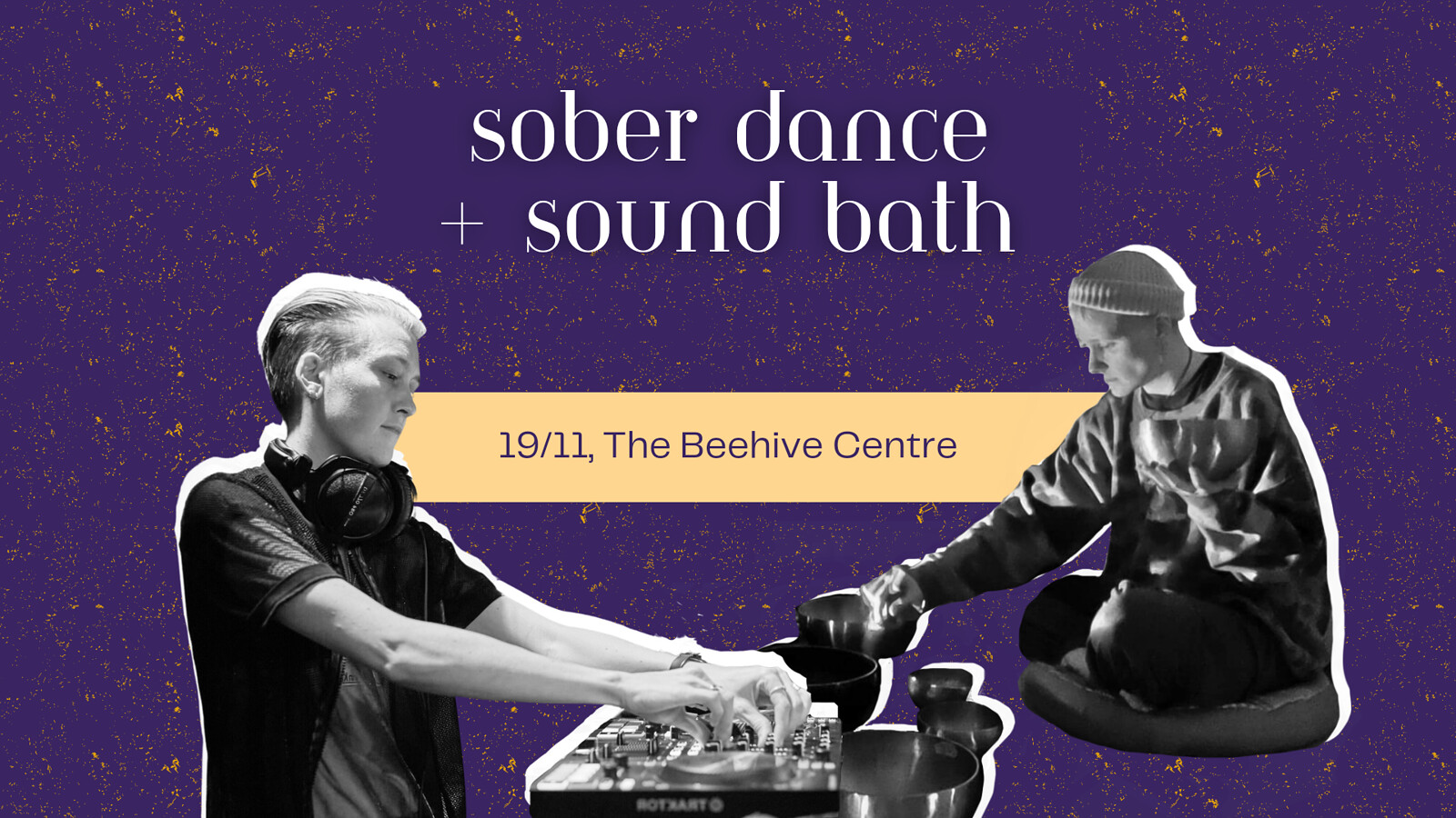 Sober Dance + Sound Bath at The Beehive Centre, BS5 7AW