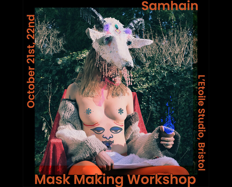 Samhain ༻ 2 days Mask Making Workshop at L'étoile Studio - 18 West Street BS2