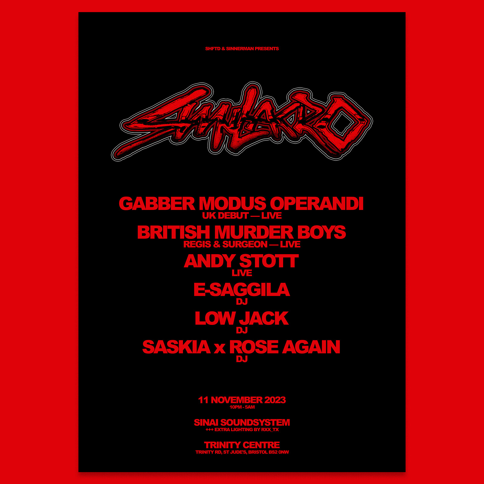 Gabber Modus Operandi + British Murder Boys ++++++ at The Trinity Centre