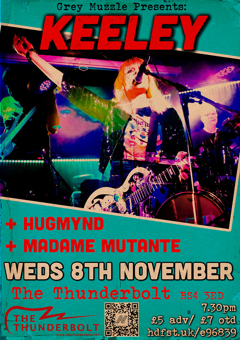 KEELEY + Hugmynd + Madame Mutante at The Thunderbolt