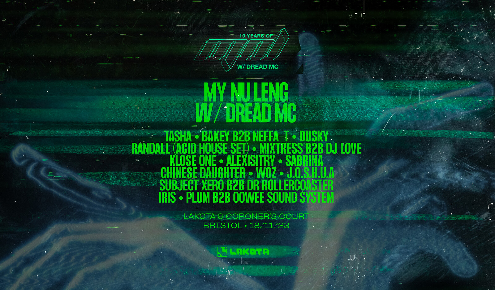 Lakota Presents: 10 Years of My Nu Leng at Lakota