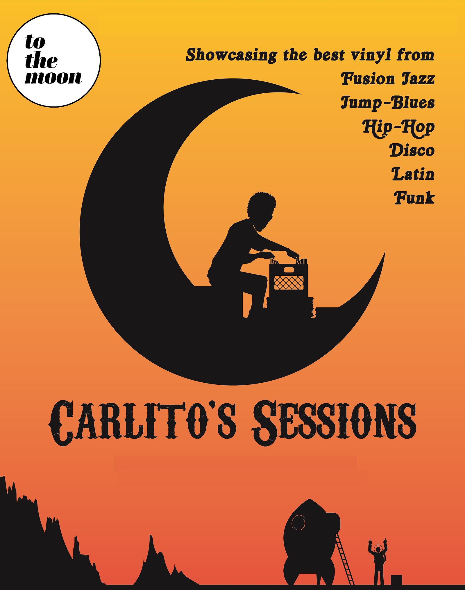 Carlito's Sessions at To The Moon