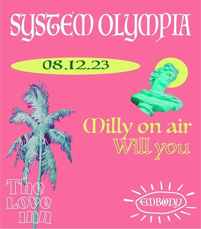 Embody w/ System Olympia at The Love Inn