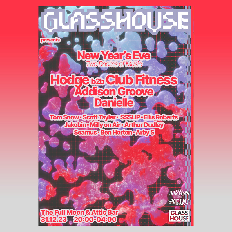 NYE: Hodge, Club Fitness, Addison Groove, Danielle at The Full Moon & Attic Bar
