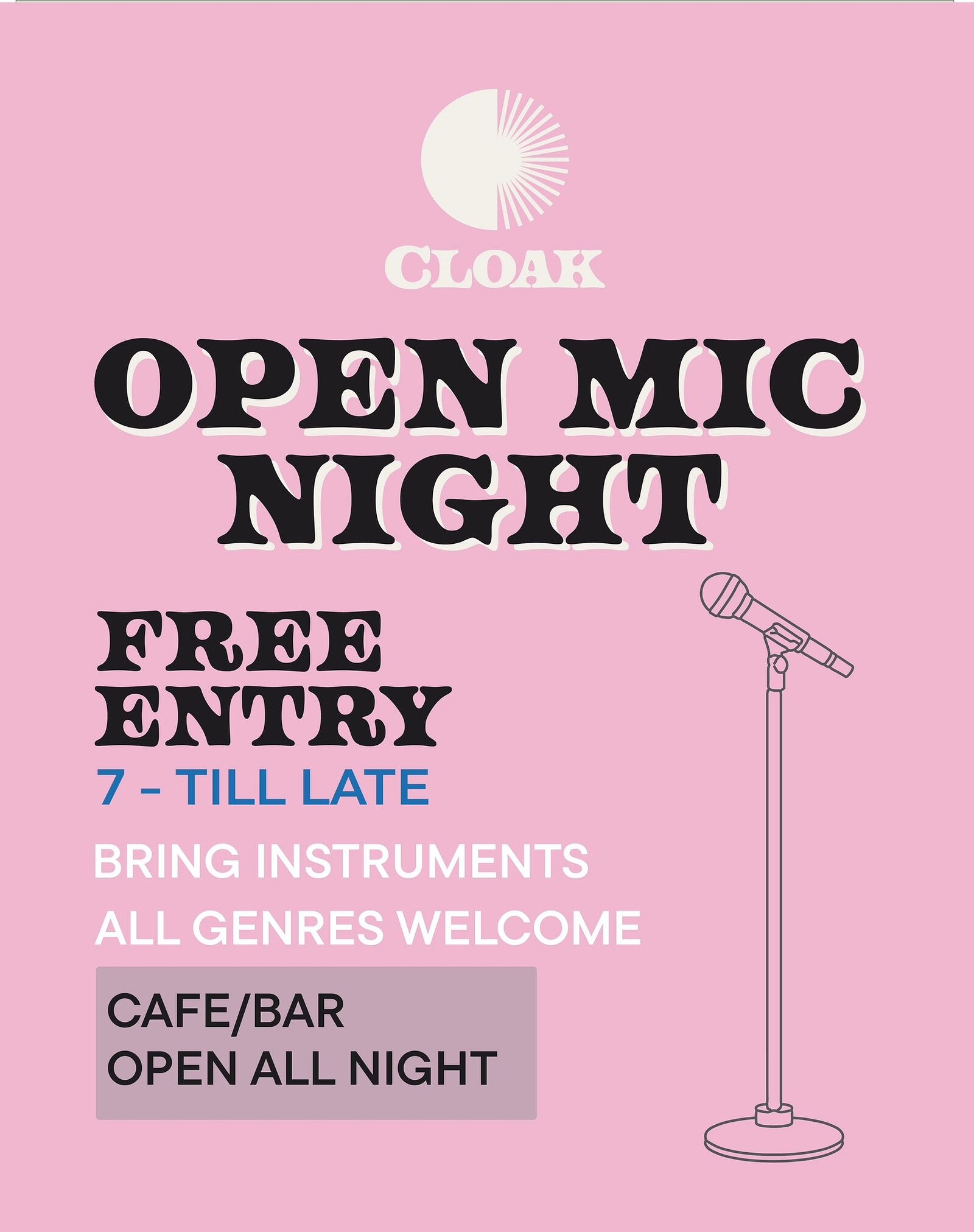 Cloak Open Mic at Cloak