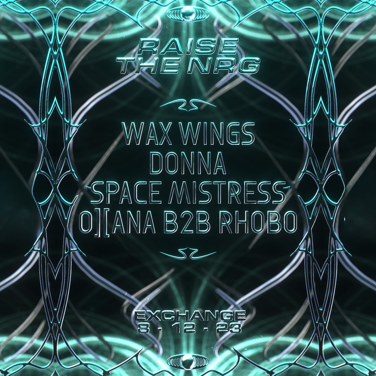 Raise The NRG w/ Wax Wings & Donna at Exchange