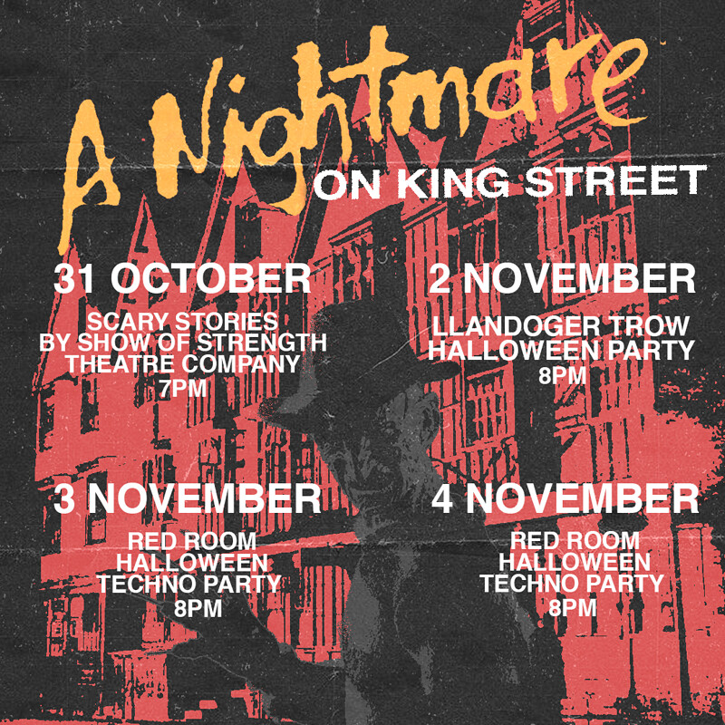A Nightmare on King Street at Llandoger Trow