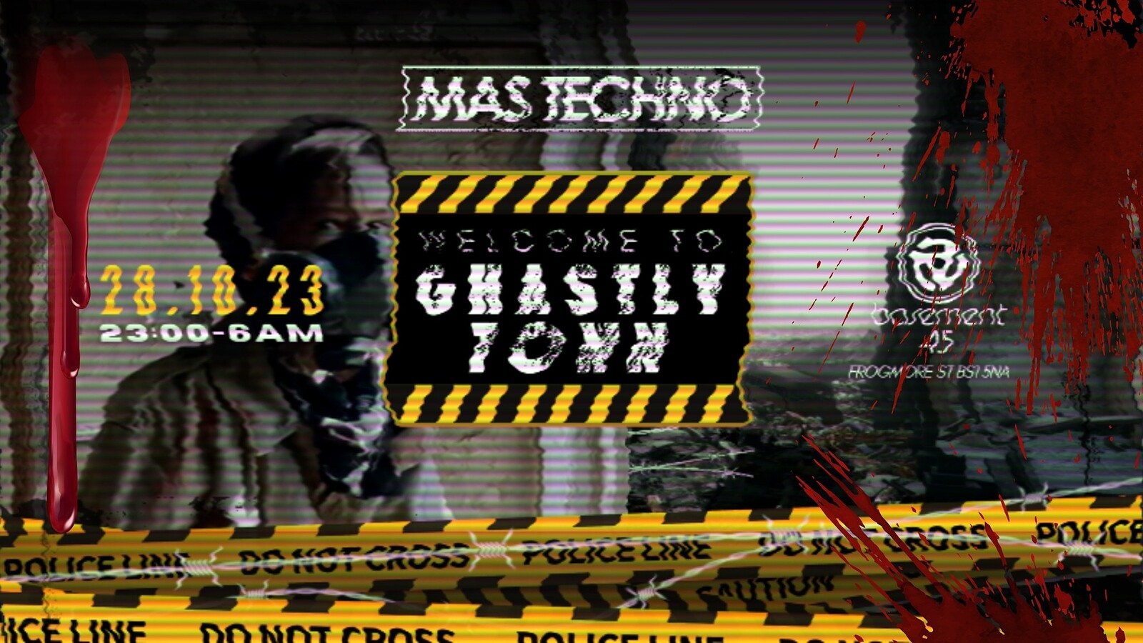 MasTechno Bristol | Ghastly Town | Halloween till at Basement 45