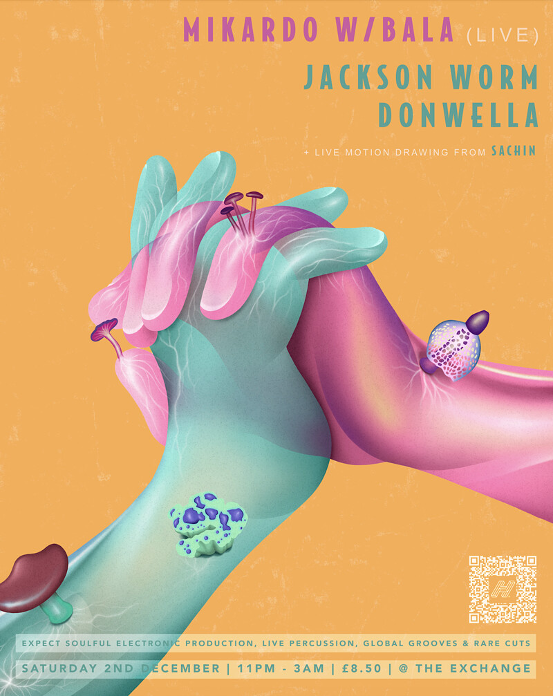 Mikardo w/ Bala , Jackson Worm, Donwella at Exchange