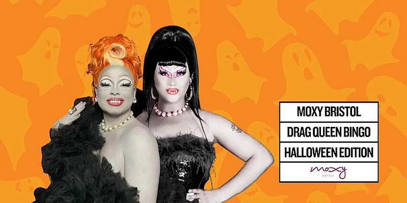 FREE Moxy Bristol Drag Bingo - Spooky Halloween at Moxy Bristol