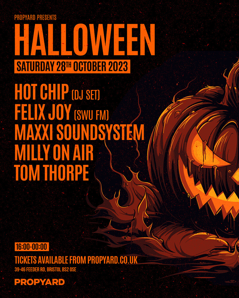 Hot Chip Halloween at Propyard