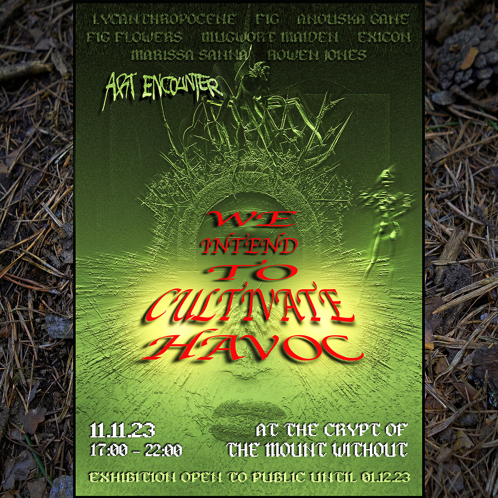 We Intend To Cultivate Havoc at The Mount Without
