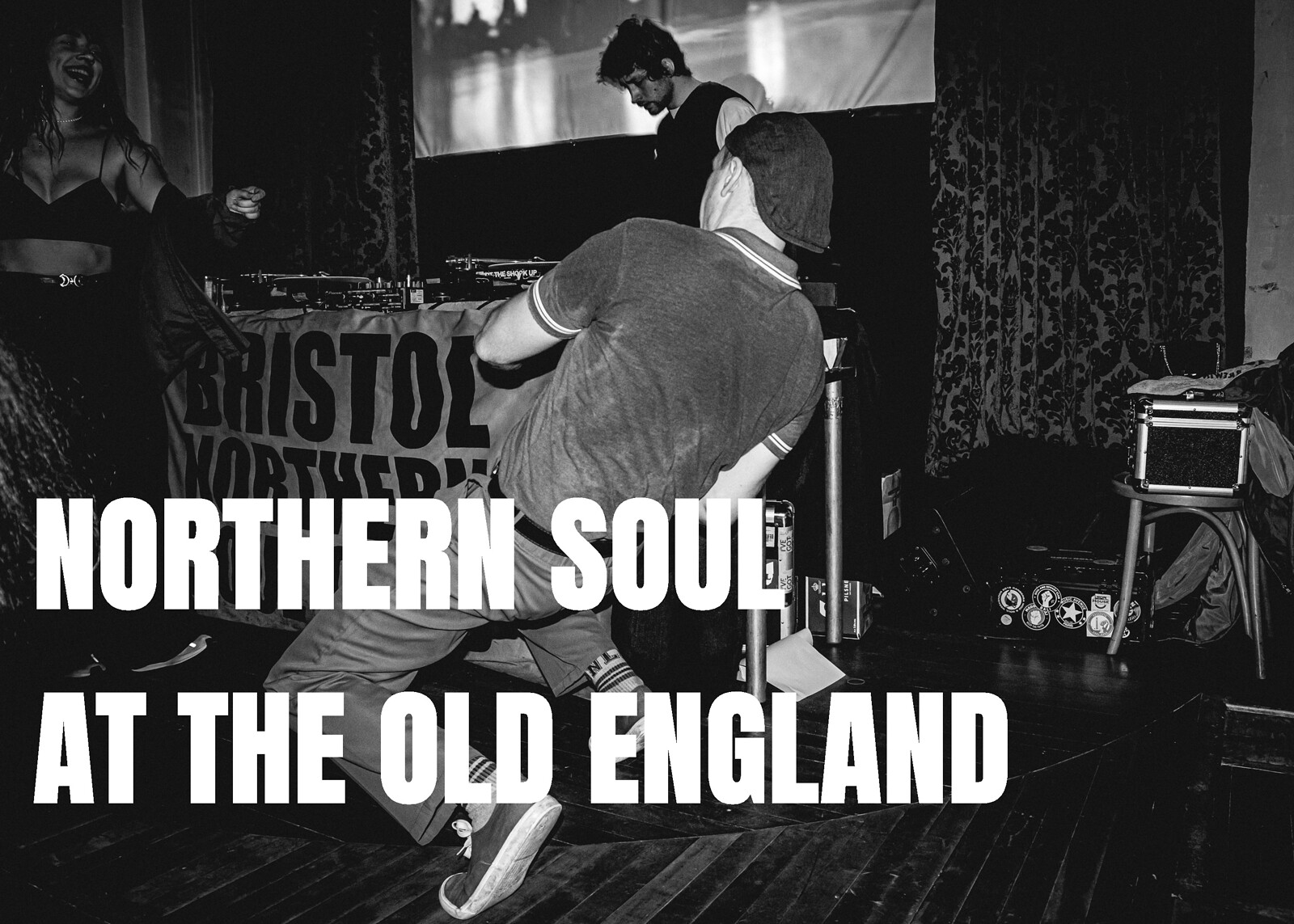 NORTHERN SOUL AT THE OLD ENGLAND at The Old England Pub