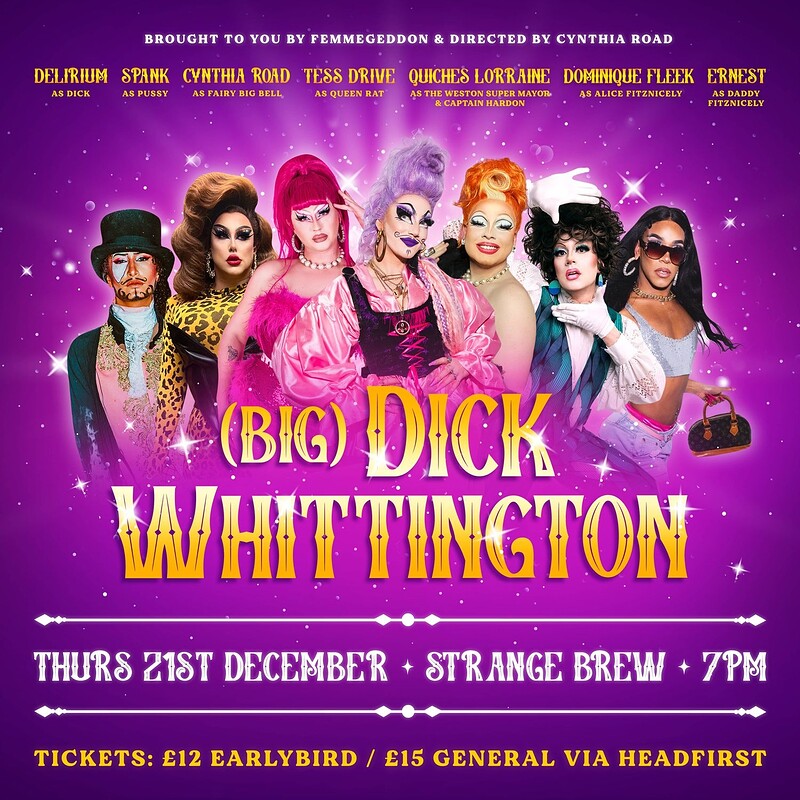 Dick Whittington, the all drag, adult panto at Strange Brew