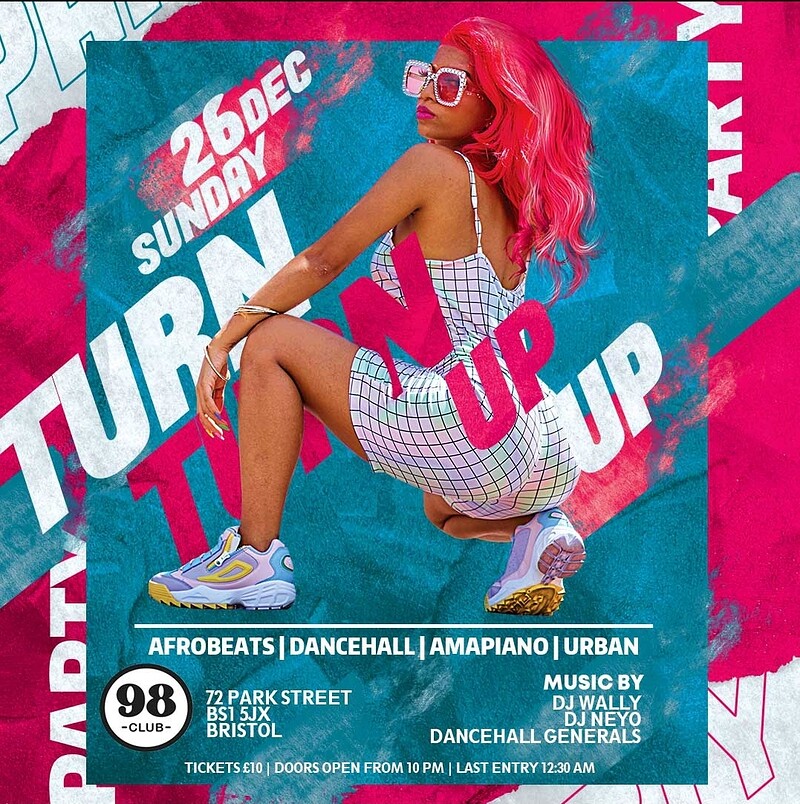 TURN UP -  End Of Year Celebration at 98 club