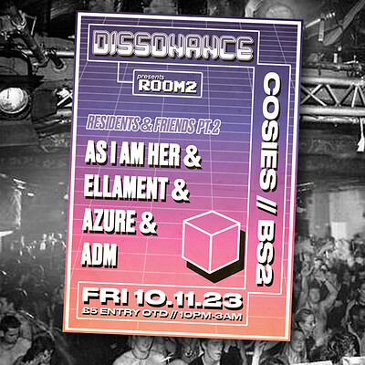 Dissonance Presents: Room 2 at Cosies