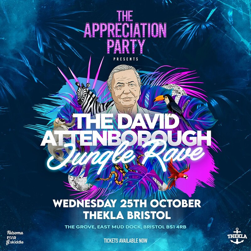 The David Attenborough Jungle Rave | Wed 25th Oct at Thekla