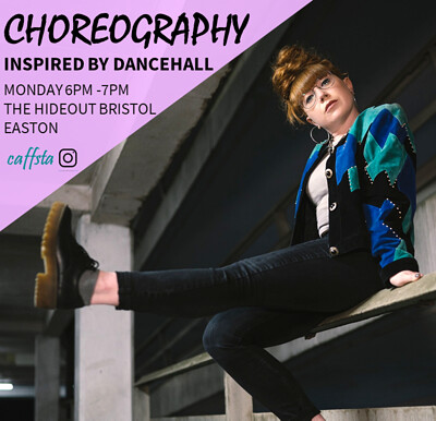 Choreography ~ Dancehall inspired at The Hideout
