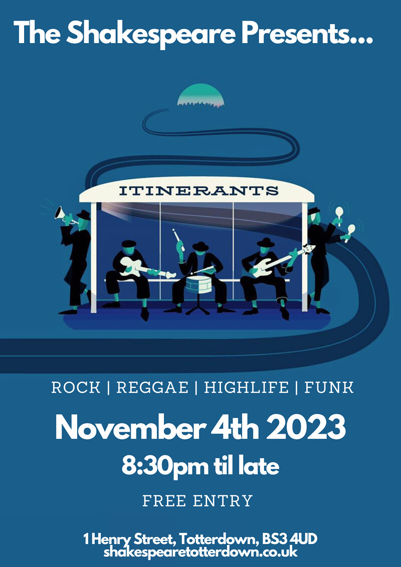 Itinerants at The Shakespeare, Totterdown