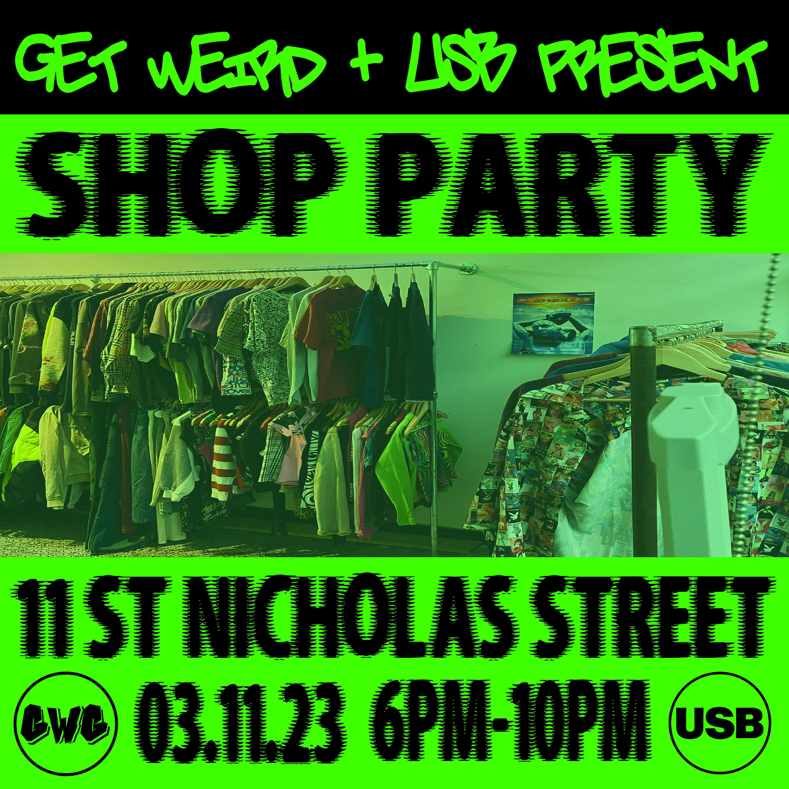 Get Weird x USB: Shop Launch Party at Get Weird