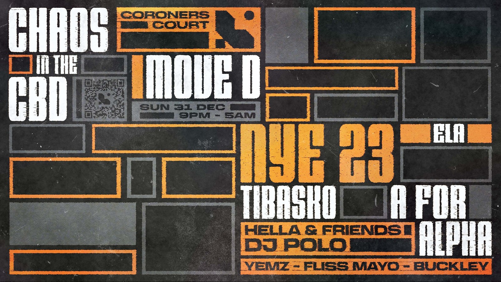 Coroner's Court NYE: Chaos in the CBD, Move D at Lakota