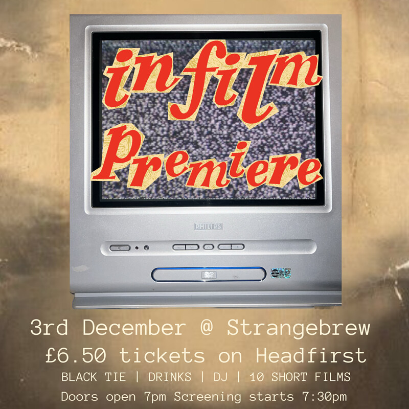 The InFilm Premiere at Strange Brew
