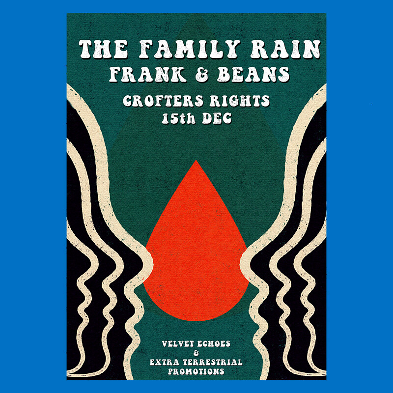 The Family Rain / Frank & Beans at Crofters Rights