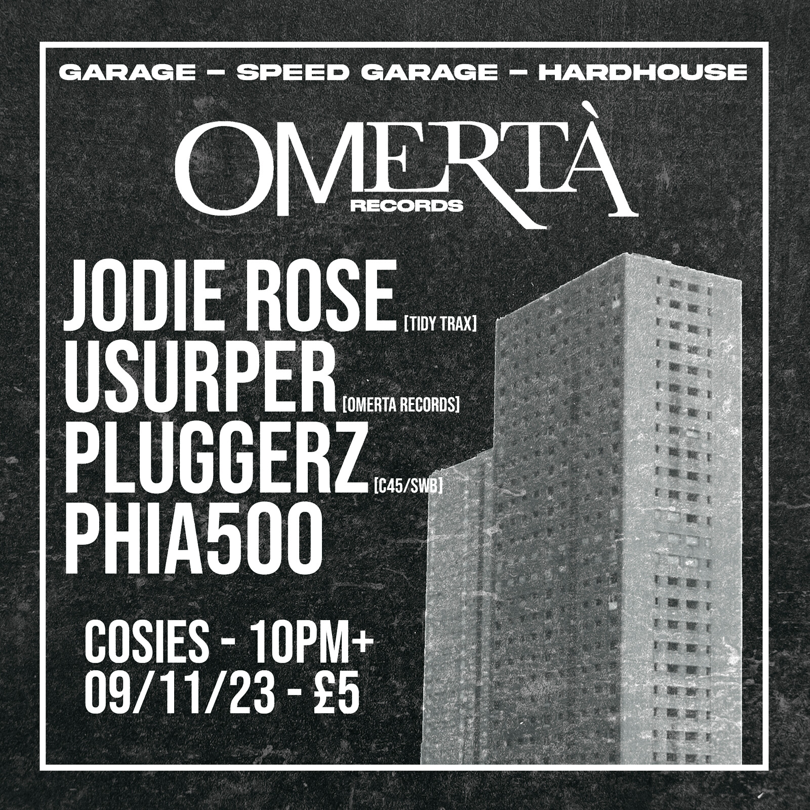 Omertà Records: Garage Party at Cosies