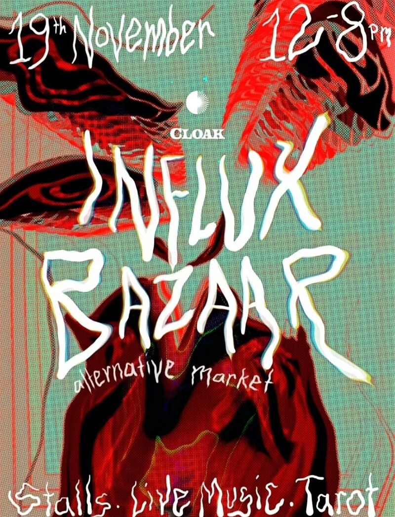 Influx Bazaar at Cloak