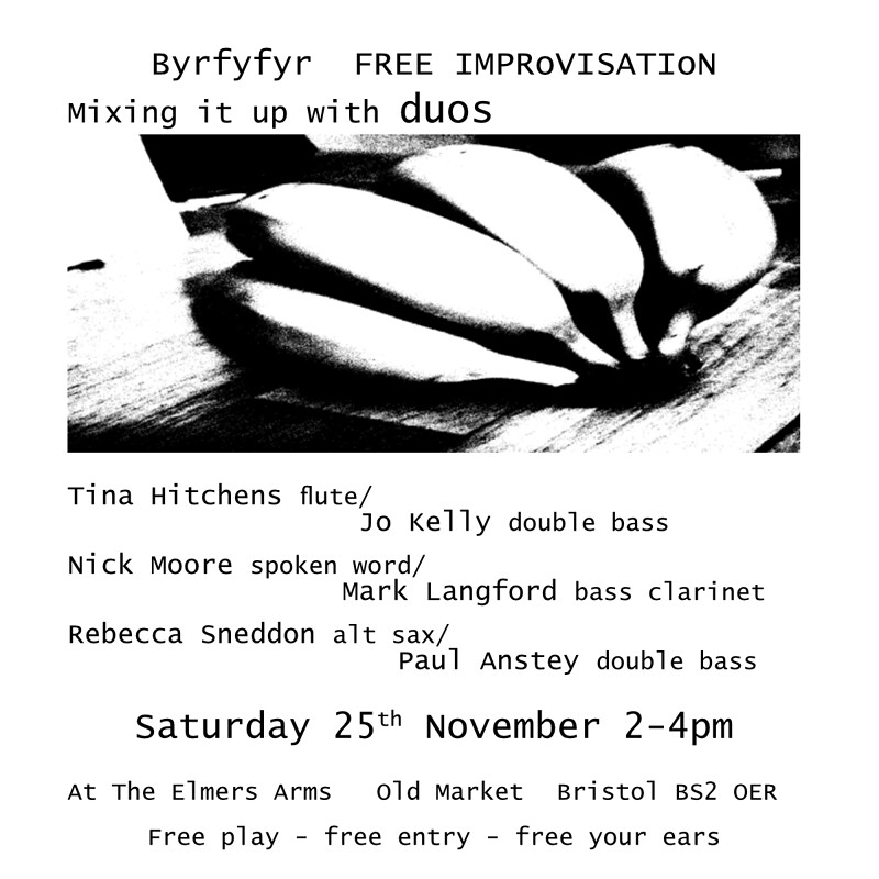 Byrfyfyr     FREE IMPRoVISATIoN at Elmer's