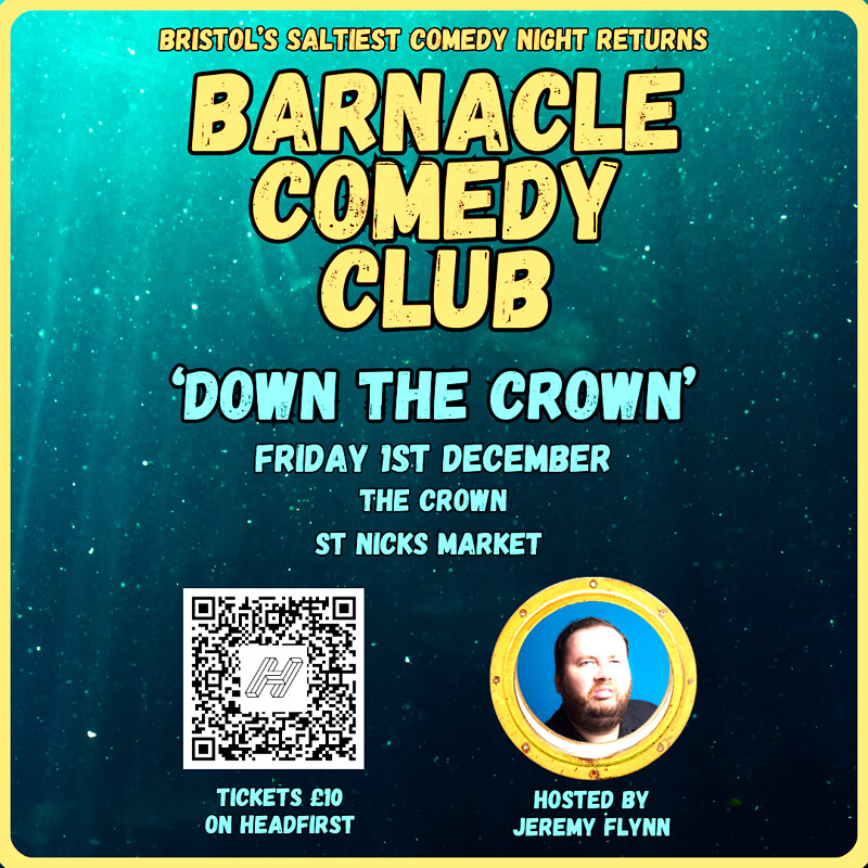Barnacle Comedy Club Returns at The Crown