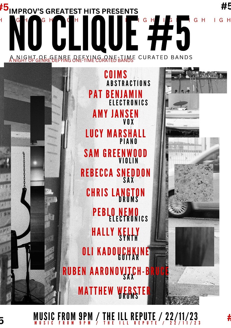 NO CLIQUE #5 by Improv’s Greatest Hits at The Ill Repute