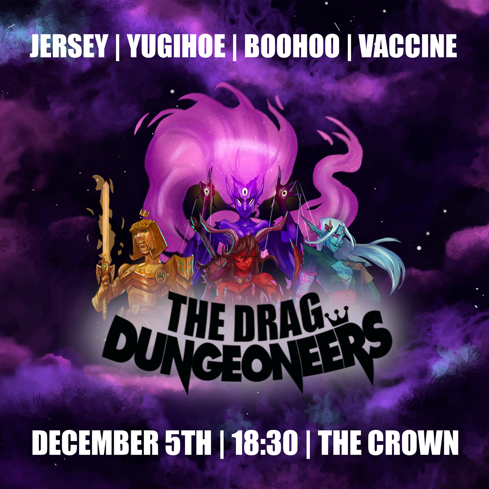 The Drag Dungeoneers at The Crown