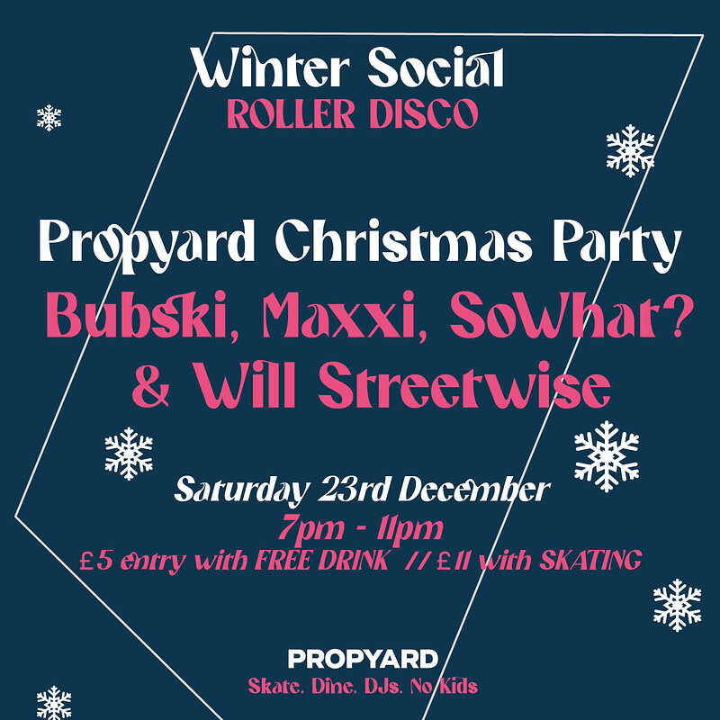 Winter Social - Propyard Christmas Closing Party at Propyard