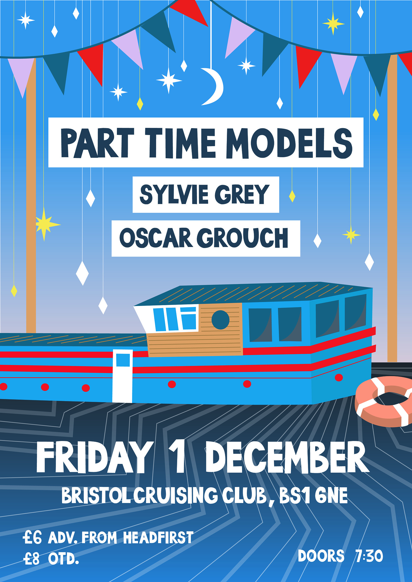 PART TIME MODELS + Sylvie Grey + Oscar Grouch at Bristol Cruising Club
