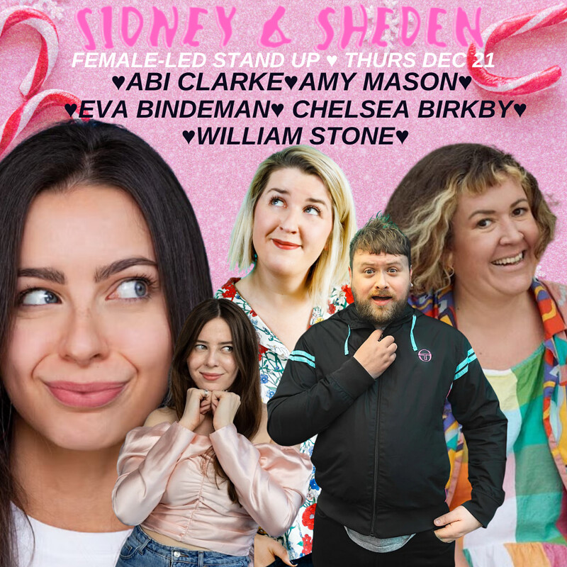 Sheden Comedy at Sidney & Eden