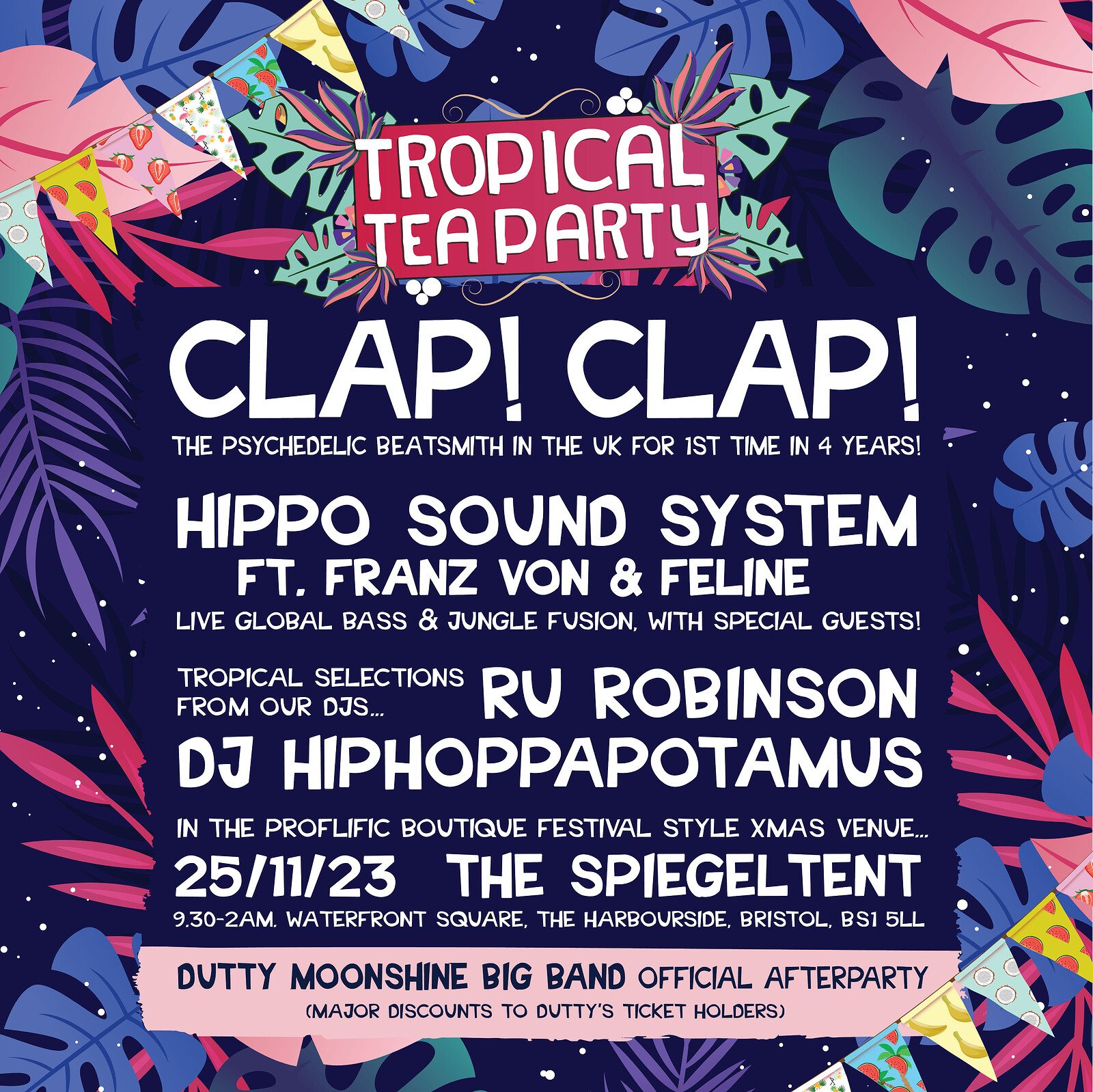 Tropical Tea Party Ft. CLAP CLAP, Hippo Sound.. at Christmas At The Spiegeltent