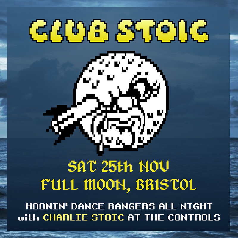 Club Stoic at the Full Moon at The Attic Bar
