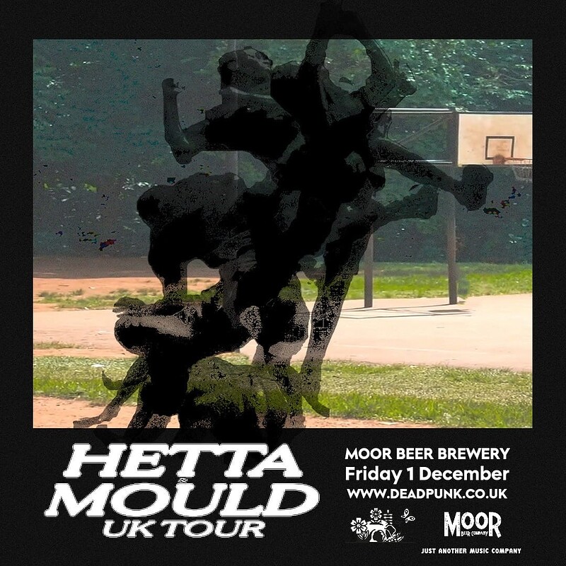 Hetta + Mould + Big Pigeon at Moor Beer Co