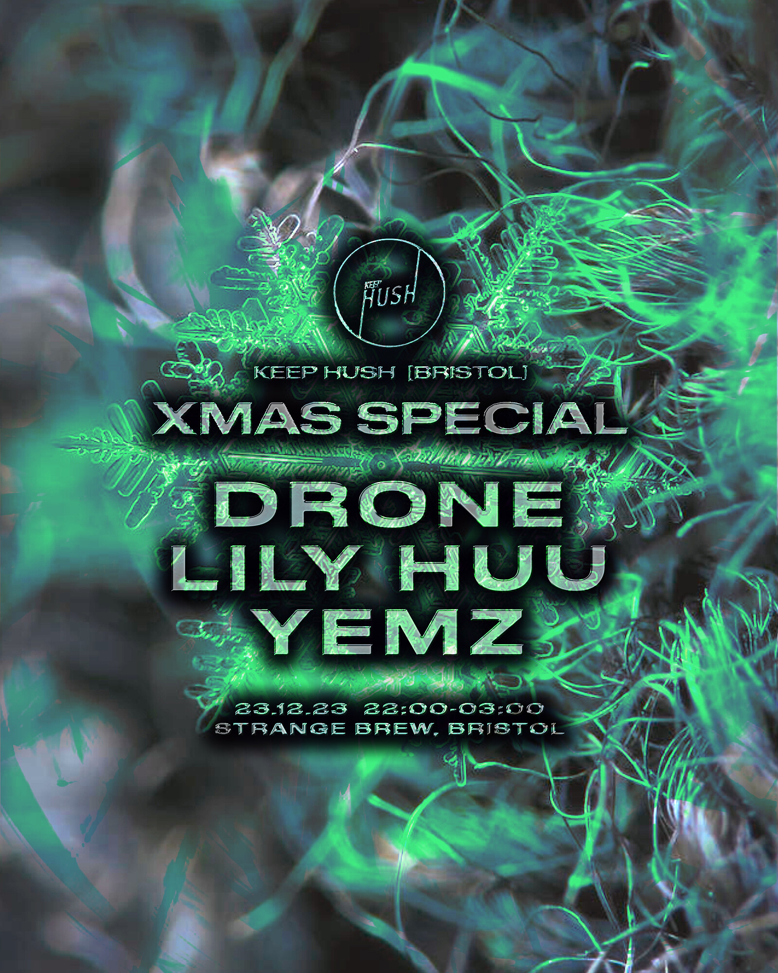 Keep Hush Bristol Xmas Special at Strange Brew