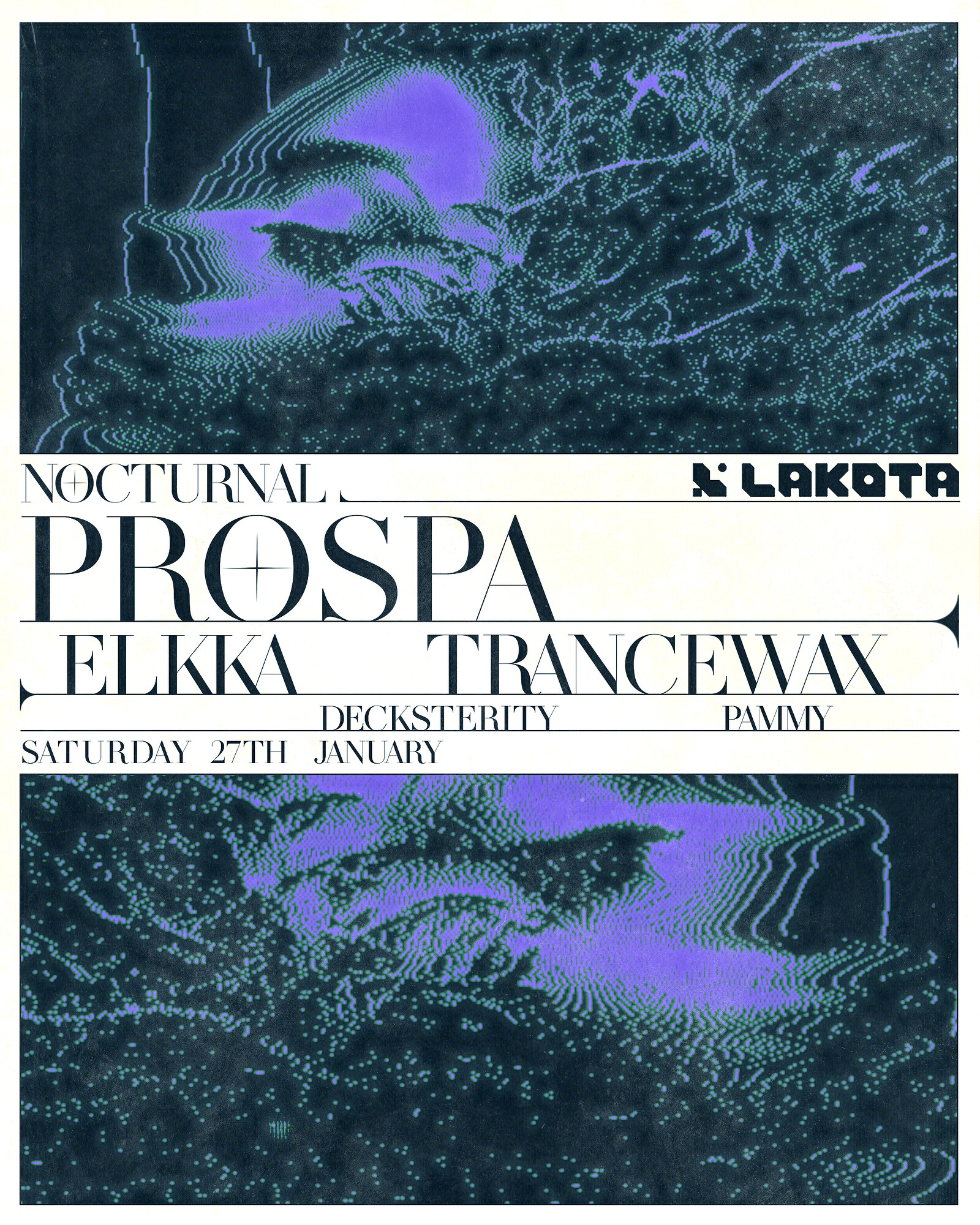 Nocturnal: Prospa, Elkka, Trancewax at Lakota