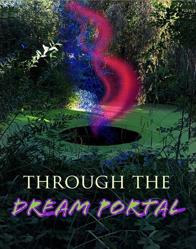 Through The Dream Portal: Land Edition at Afghan Tasty Corner