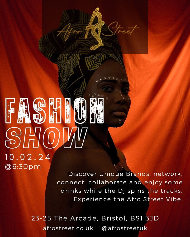 Afro Street Fashion Show at Afro Street, 23-25 The Arcade, Bristol, BS1 3JD
